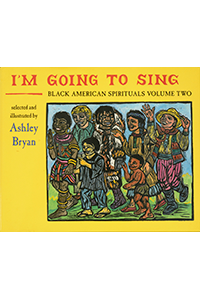 I’m Going to Sing, Black American Spirituals, Vol 2