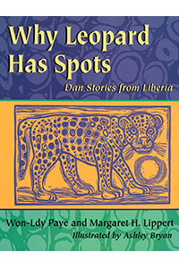 Why Leopard Has Spots, Dan Stories from Liberia