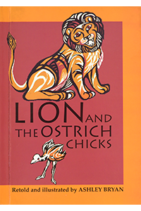 Lion and the Ostrich Chicks and Other African Folk Poems