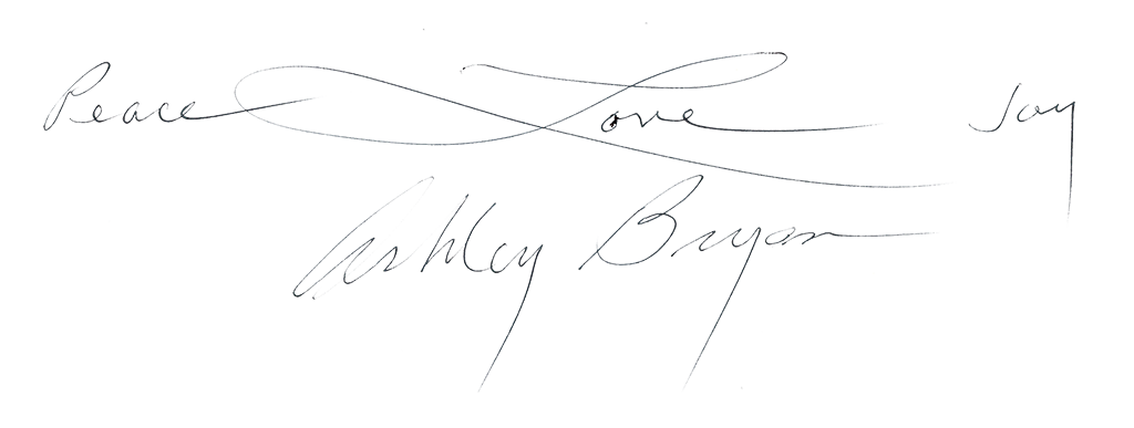 peace, love, joy. Ashley bryan signature